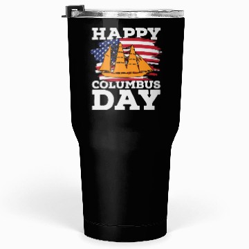Discover Columbus Day 1492 Tumblers 30 Oz