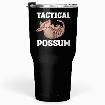 Discover Tactical Possum Tumblers 30 Oz