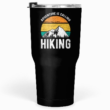 Discover Adventure is Calling Hiking Tumblers 30 Oz
