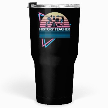 Discover History Teacher Retro Tumblers 30 Oz