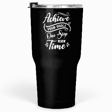 Discover Goal Typography Life Quotes Positive Message Tumblers 30 Oz