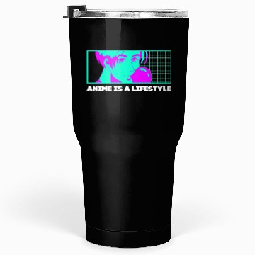 Discover Anime Is a Lifestyle Japanese Kawaii Japan Cute An Tumblers 30 Oz
