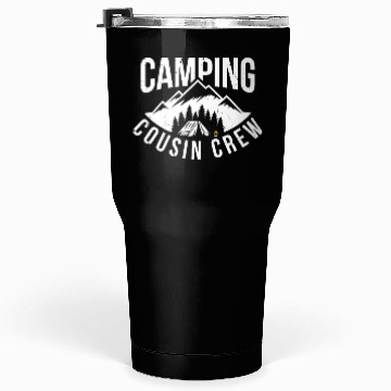 Discover Camping Cousin Crew Tumblers 30 Oz