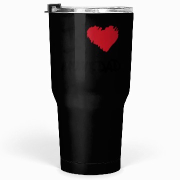 Discover I love mom and dad Tumblers 30 Oz