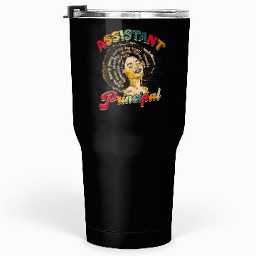 Discover Assistant Principal Back School Teacher Principal Tumblers 30 Oz