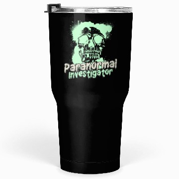 Discover Ghost Hunting Paranormal Investigator Tumblers 30 Oz