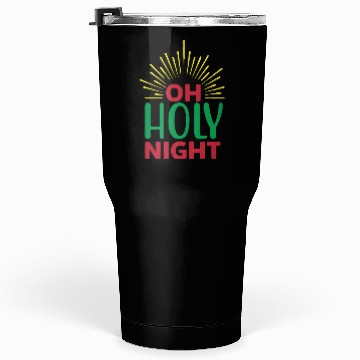 Discover Oh Holy Night Tumblers 30 Oz