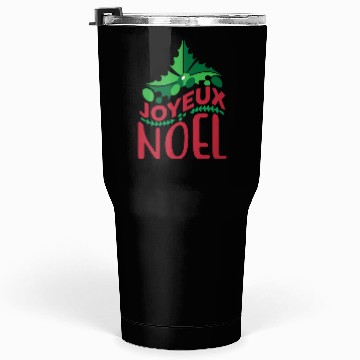 Discover JOYEUX NOEL CRISTMAS FOR TYPOGRAPHY Tumblers 30 Oz