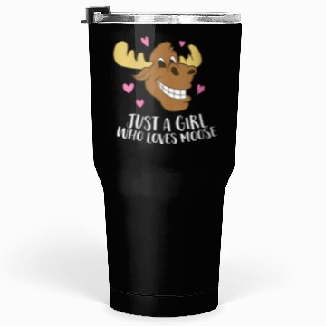 Discover Funny Just A Teacher Who Loves Moose Tumblers 30 Oz