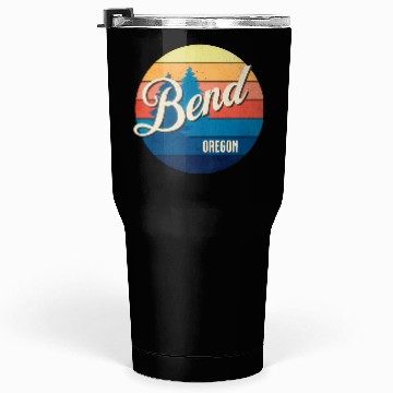 Discover Bend - Oregon Tumblers 30 Oz
