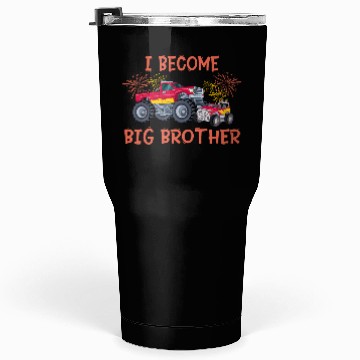 Discover Big brother car monstertruck Tumblers 30 Oz