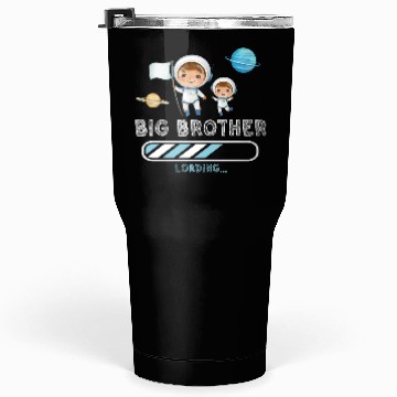 Discover Big brother space astronaut 2023 Tumblers 30 Oz
