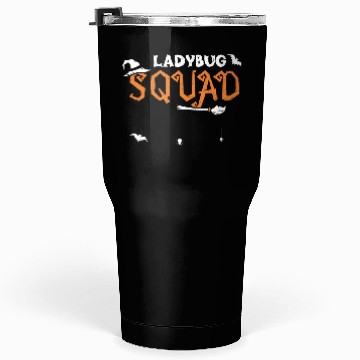 Discover Ladybug Squad - Halloween Tumblers 30 Oz