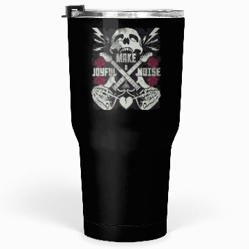 Discover Make a joyful noise with a guitar Tumblers 30 Oz