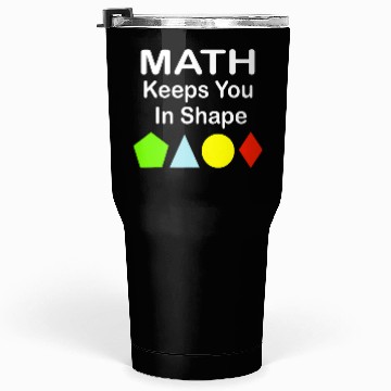Discover Math Keeps You In Shape Funny Math Teacher Workout Tumblers 30 Oz