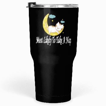 Discover Fanny Most Likely To Take A Nap Tumblers 30 Oz