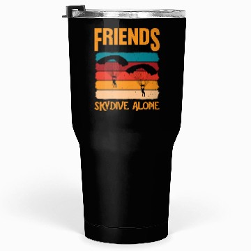 Discover Friends Don't Let Friends Skydive Alone 2 Tumblers 30 Oz
