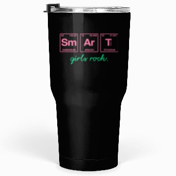 Discover SMART GIRLS ROCK - Elements Periodic Table Tumblers 30 Oz
