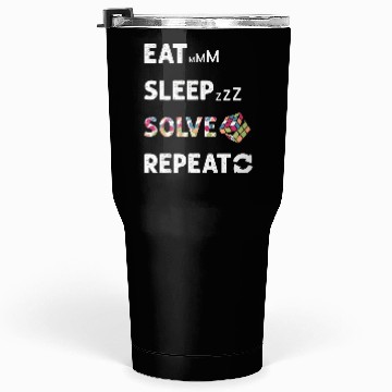 Discover Eat Sleep Solve Repeat Math Speed Cubing Genie Tumblers 30 Oz