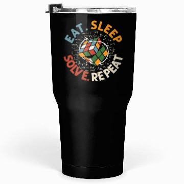 Discover Eat Sleep Solve Repeat Math Speed Cubing Genie Tumblers 30 Oz