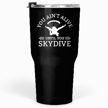 Discover Skydive, SKydiving, Skydiver Tumblers 30 Oz