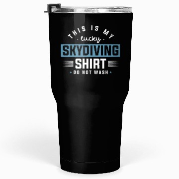 Discover Skydiving, Skydiver , Sky diver Tumblers 30 Oz