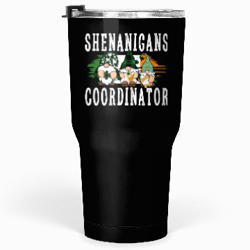 Discover Shenanigans Coordinator Funny St Patricks Day Tumblers 30 Oz