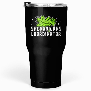 Discover Shenanigans Coordinator Funny St Patricks Day Tumblers 30 Oz