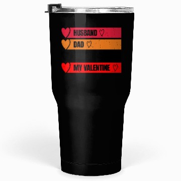 Discover Husband,Dad,Gamer,My valentine Tumblers 30 Oz