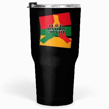 Discover black history month Tumblers 30 Oz