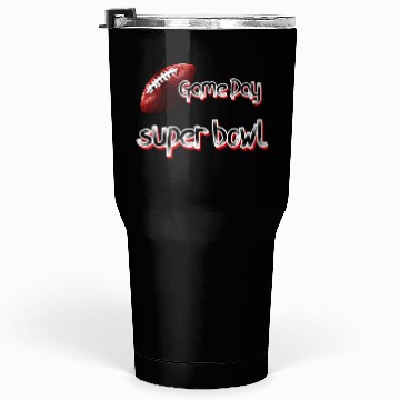 Discover super bowl sunday Tumblers 30 Oz