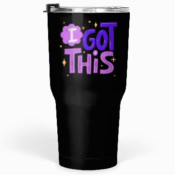Discover I Got This Tumblers 30 Oz