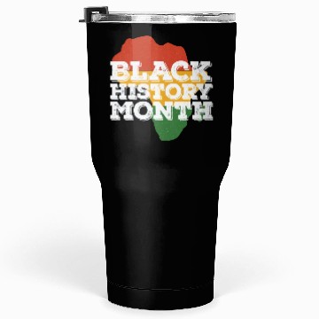 Discover Black History Month Tumblers 30 Oz