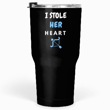 Discover I stole Her Heart, His and hers , valentines day Tumblers 30 Oz