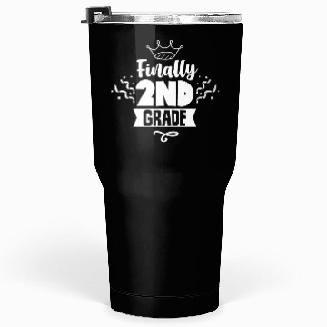 Discover Finally 2Nd Grade School Second Grader Teacher Tumblers 30 Oz