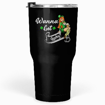 Discover Wanna Get Lucky? St. Patrick's Day Tumblers 30 Oz