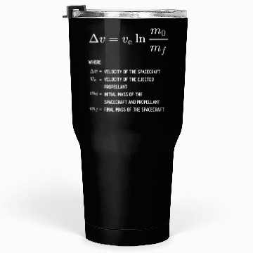 Discover Rocket Equation Physics Rocket Science Physicist Tumblers 30 Oz