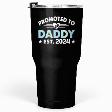 Discover Promoted to daddy 2024 daddy to be Tumblers 30 Oz