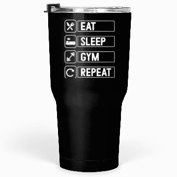 Discover Train Hard, Live Easy Eat Sleep Gym Repeat Tumblers 30 Oz