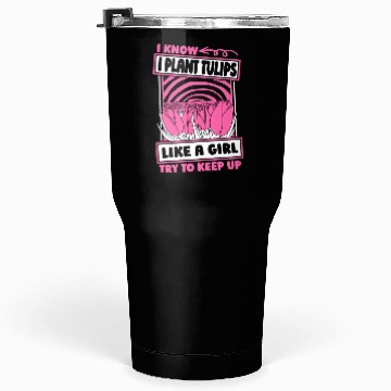 Discover Tulip Gardening Tumblers 30 Oz