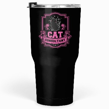 Discover Cat Consultant Crazy Cat Lover Tumblers 30 Oz
