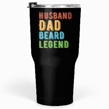 Discover Husband Dad Beard Legend Tumblers 30 Oz