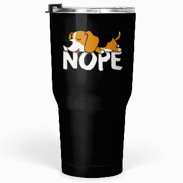 Discover Nope! Cute Beagle Tumblers 30 Oz