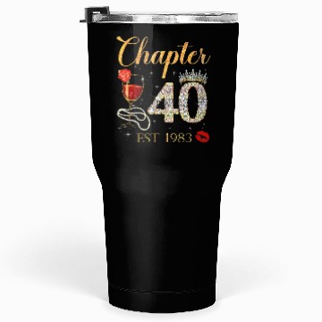 Discover Chapter 40 Years EST 1983 40th Birthday Tumblers 30 Oz
