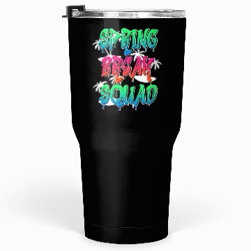 Discover Spring Break Squad Summer Vacation Spring Break Tumblers 30 Oz
