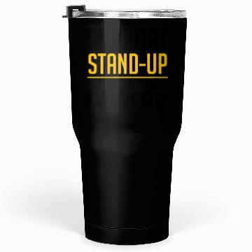 Discover Support Stand Up Comedy 4 Tumblers 30 Oz