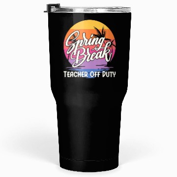 Discover Spring Break Squad Retro Spring Break Teacher Tumblers 30 Oz
