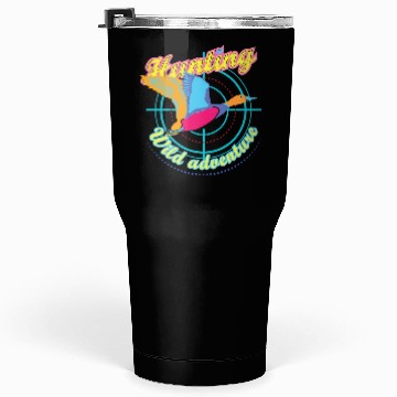 Discover Hunting Wild Adventure Tumblers 30 Oz