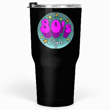 Discover 80s Style Tumblers 30 Oz