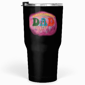 Discover WORALDS GREATEST DAD Sublimation Tumblers 30 Oz